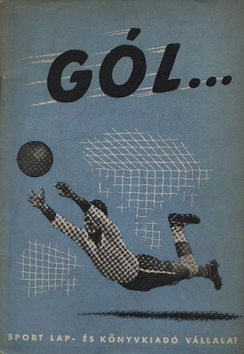 Gl... - Sportgakat npszerst kiadvnyok 7. Labdargs