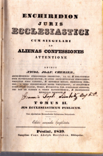 Nicol Joan - Enchiridion juris ecclesiastici cum singulari ad alienas confessiones attentione tomus II. (1839)