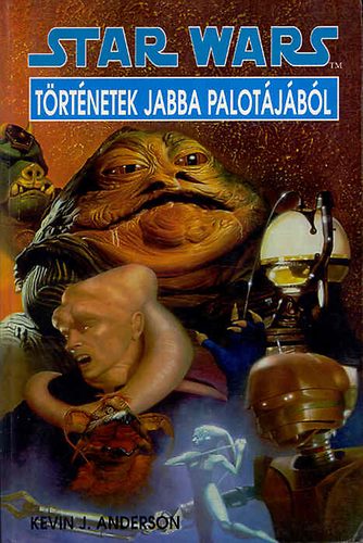 Kevin J. Anderson - Star Wars: Trtnetek Jabba palotjbl