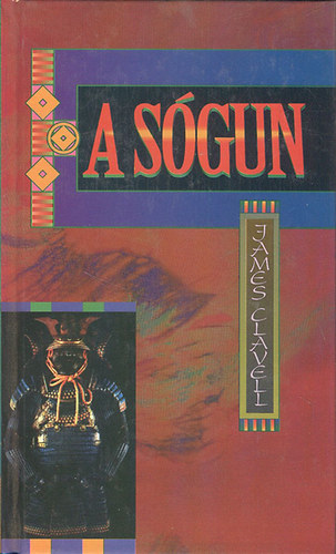 James Clavell - A sógun I.
