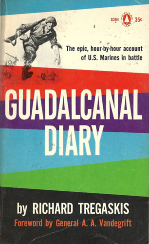 Richard Tregaskis - Guadalcanal diary