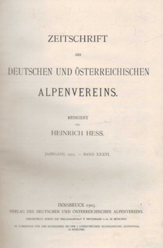 Heinrich Hess - Zeitschrift des deutschen und �sterreichischen alpenvereins 1905