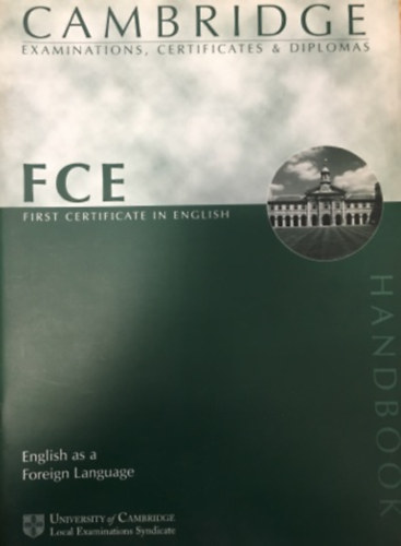 Cambridge - First Certificate in English Handbook