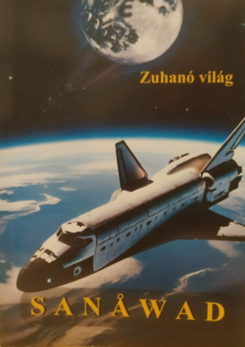 Peter Sanawad - Sanawad: Zuhan� vil�g (Cosmoglobus kiad�)