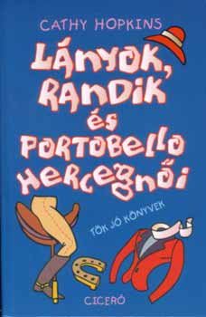 Cathy Hopkins - Lnyok, randik s Portobello hercegni
