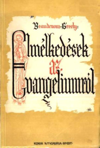 Beaudenon - Elmlkedsek az evangliumrl I.