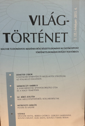 Vil�gt�rt�net 3. (35.) �vfolyam 2013. 4