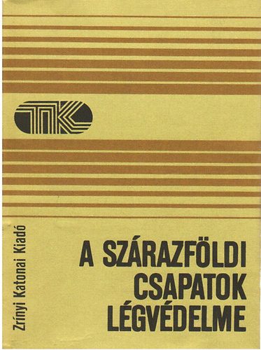 Ju. A.-Drozzsin, A. I.-Lozik, P. M. Anderszen - A sz�razf�ldi csapatok l�gv�delme (Tisztek K�nyvt�ra)