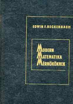 E.F. Beckenbach - Modern Matematika Mrnkknek