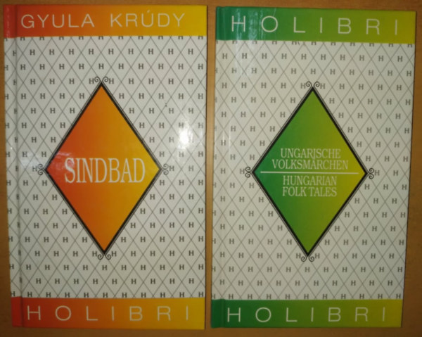 Ortutay Gyula Krdy Gyula - Sindbad + Ungarische Volksmarchen/Hungarian Folk Tales (2 db)