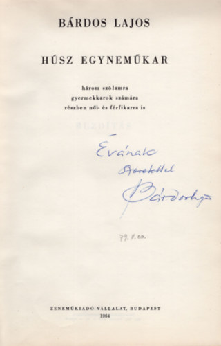 Bárdos Lajos - Húsz egyneműkar- dedikált