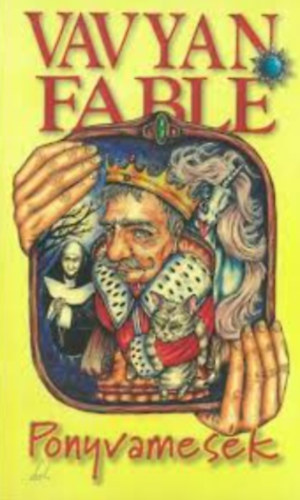 Vavyen Fable - Ponyvamesék - kemény kötés