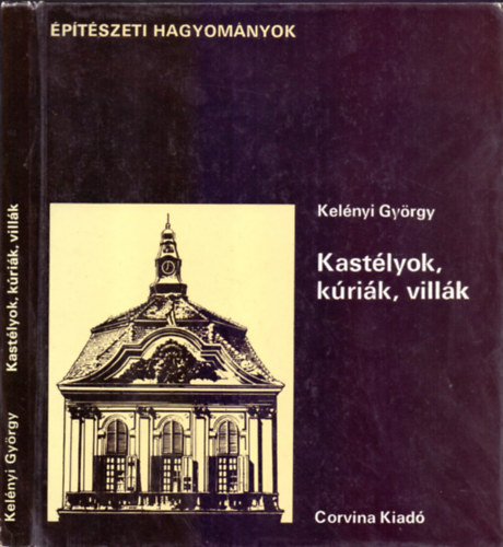 Kelnyi Gyrgy - Kastlyok, krik, villk