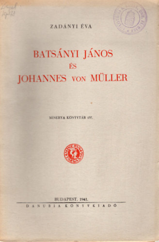 Zadnyi va - Batsnyi Jnos s Johannes von Mller