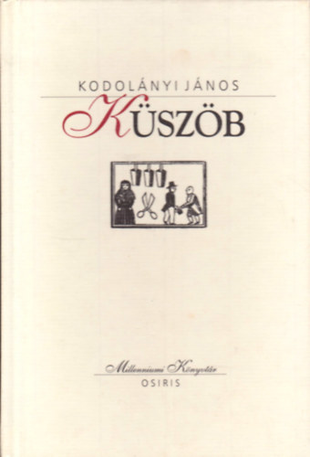 Kodol�nyi J�nos - K�sz�b