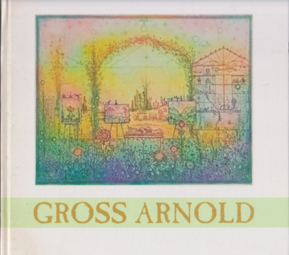 Kovrig Nagy �d�m dr.  (bevezet�) - Gross Arnold