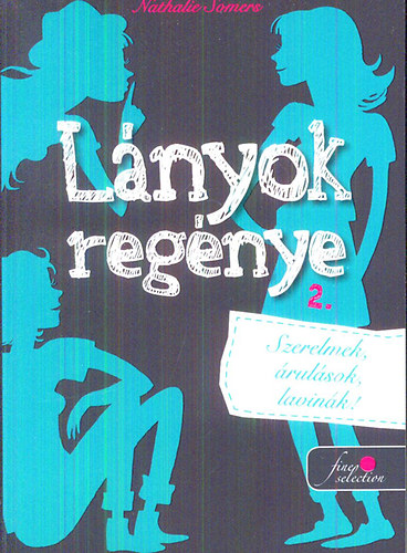 Nathalie Somers - Lányok regénye 2.