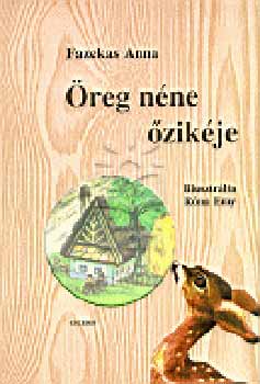 Fazekas Anna - �reg n�ne �zik�je /Stancolt/