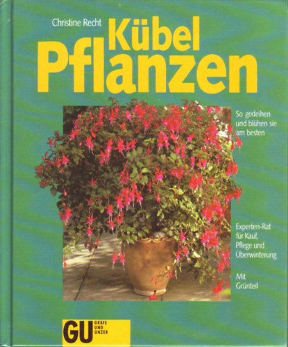 Christine Recht - K�belpflanzen