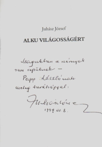 Juhsz Jzsef - Alku vilgossgrt. -Dediklt.