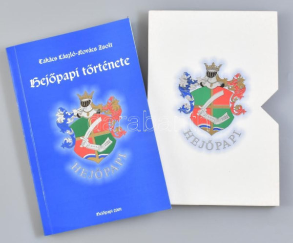 Tak�cs L�szl�- Kov�cs Zsolt - Hej�papi t�rt�nete