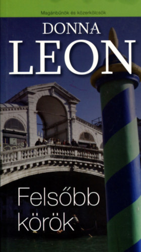 Donna Leon - Fels�bb k�r�k