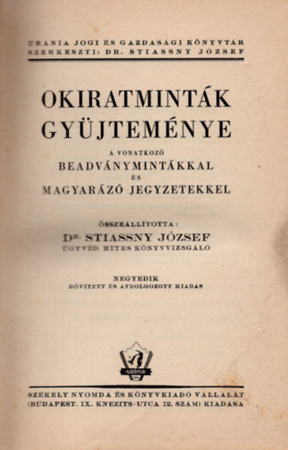 Stiassny Jzsef dr. szerk. - Okiratmintk gyjtemnye