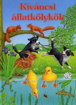 Ute Lutz; Bob Bampton - Kvncsi llatklykk