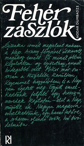 Nodar Dumbadze - Feh�r z�szl�k