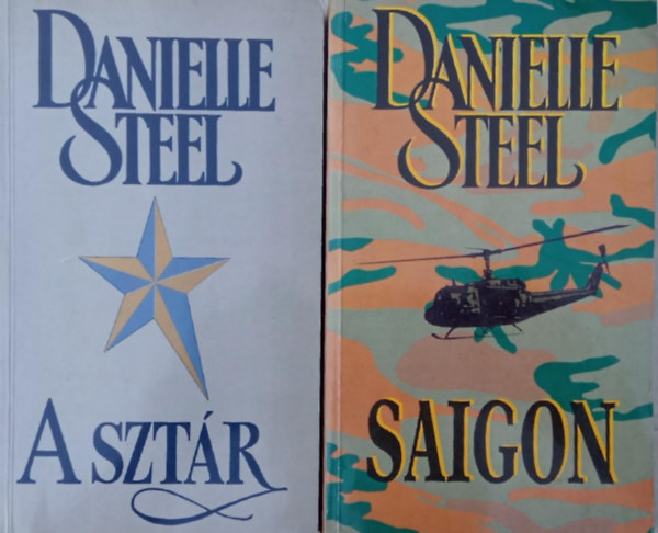 Danielle Steel - A sztr + Saigon (2 knyv)
