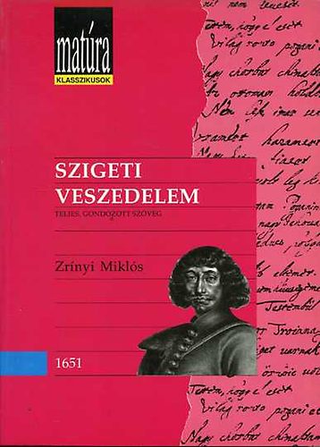 Zrnyi Mikls - Szigeti veszedelem