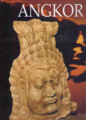 Claude Jacques; René Dumont - Angkor