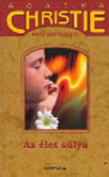 Agatha) Mary Westmacott (Christie - Az let slya