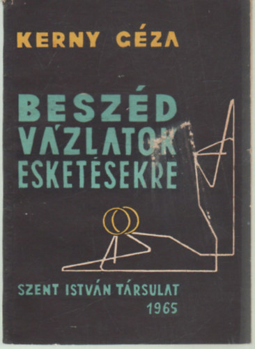 Kerny Gza - Beszd vzlatok esketsekre