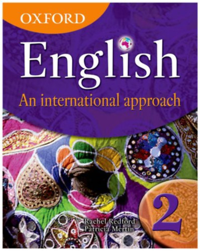 Rachel Redford - Oxford English: An International Approach, Book 2