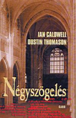 Ian Caldwell; Dustin Thomason - Ngyszgels