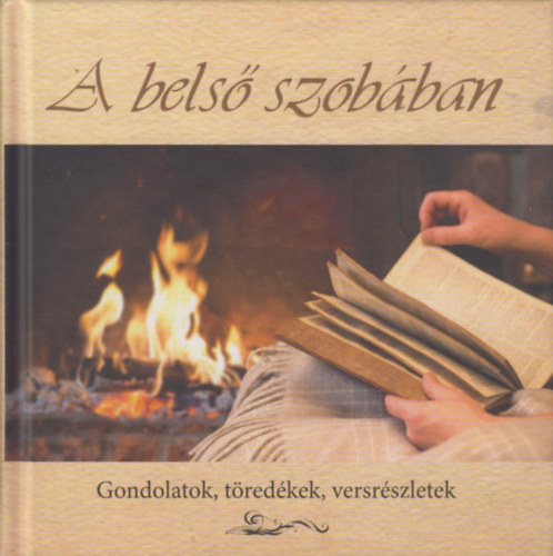 Szsz gnes  (szerk.) - A bels szobban