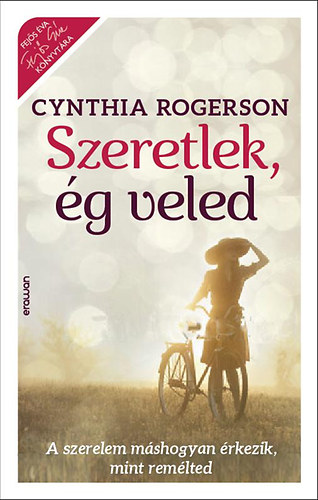 Cynthia Rogerson - Szeretlek, g veled