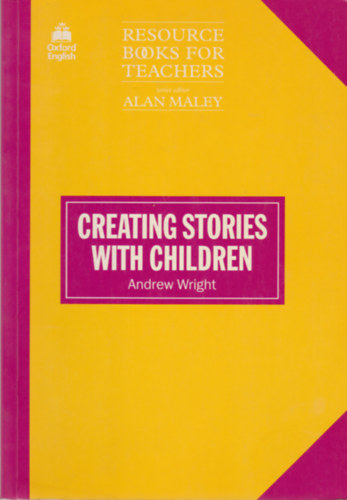 Andrew Wright - Creating Stories With Children (Prbt)