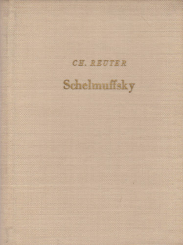 Ch. Reuter - Schelmuffsky