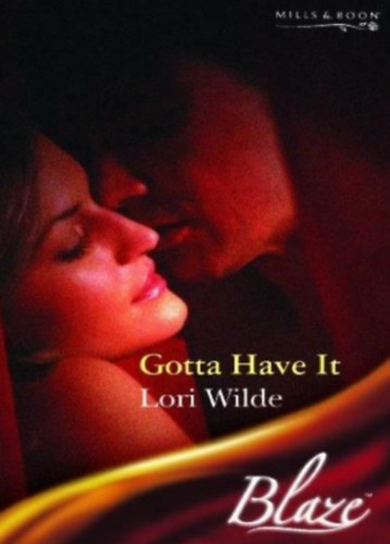 Lori Wilde - Gotta Have It