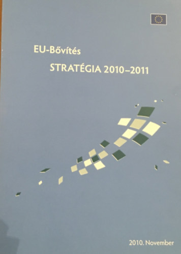 EU-b�v�t�s. Strat�gia 2010-2011