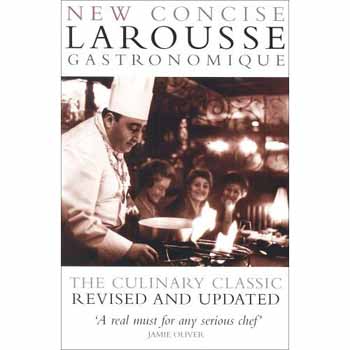 Prosper Montagn� - New Concise Larousse Gastronomique