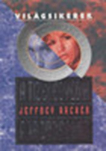 Jeffrey Archer - A tizenegyedik parancsolat (Vil�gsikerek)
