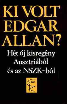 Gy�rffy Mikl�s  (szerk.) - Ki volt Edgar Allan?