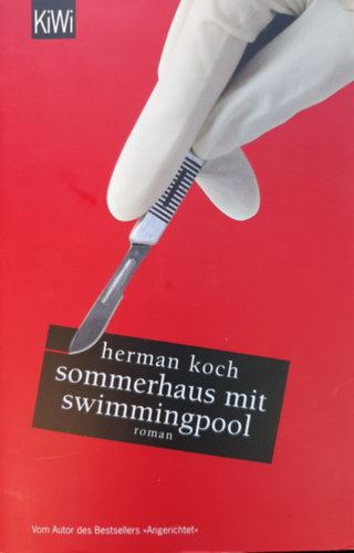 Herman Koch - Sommerhaus mit Swimmingpool