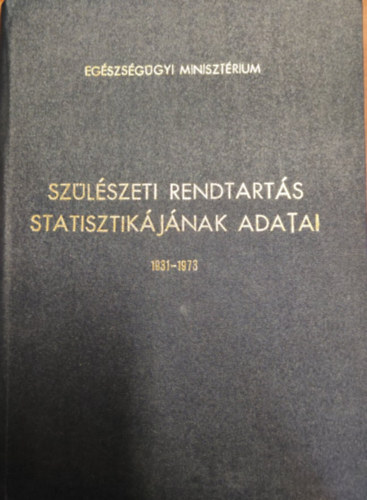 Sz�l�szeti rendtart�s statisztik�j�nak adatai
