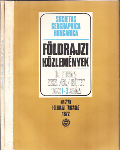 F�ldrajzi k�zlem�nyek 1977/1-4. (Teljes �vfolyam)