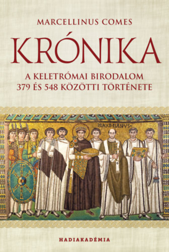 Marcellinus Comes - Krónika