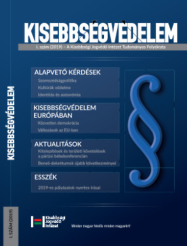 Dabis Attila - Kisebbsgvdelem I.szm (2019) - A Kisebbsgi Jogvd Intzet Tudomnyos Folyirata
